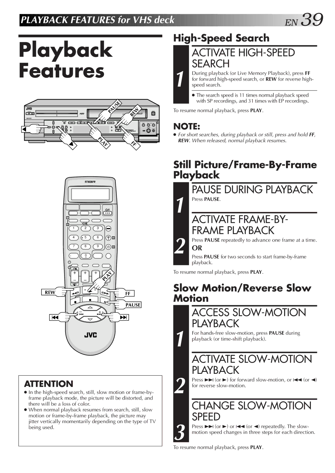 JVC HM-HDS1U Activate HIGH-SPEED Search, Activate FRAME-BY, Change SLOW-MOTION Speed, Slow Motion/Reverse Slow Motion 