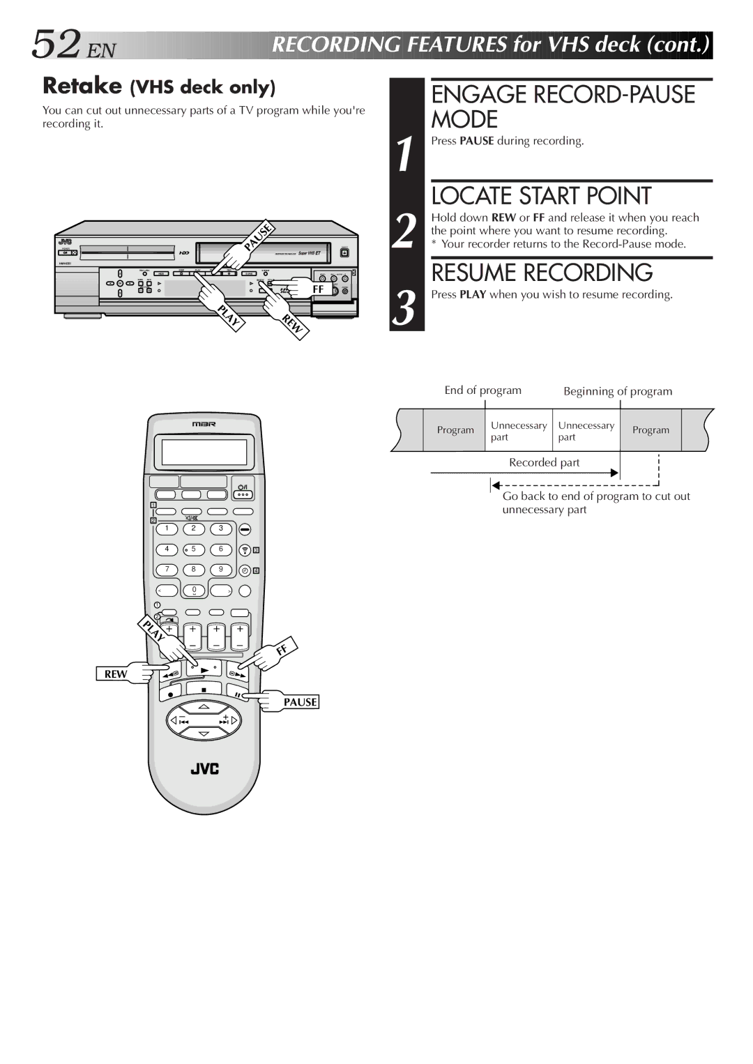 JVC HM-HDS1U manual Engage RECORD-PAUSE Mode, Locate Start Point, Resume Recording 