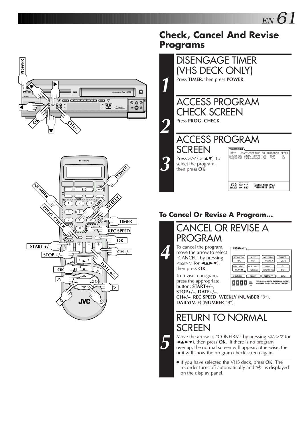 JVC HM-HDS1U manual VHS Deck only, Check, Cancel And Revise Programs, Disengage Timer, Access Program 