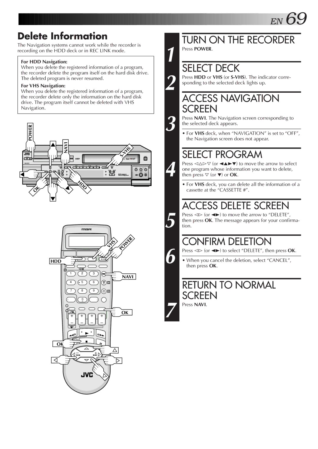 JVC HM-HDS1U manual Access Delete Screen, Confirm Deletion, Delete Information, For HDD Navigation, For VHS Navigation 