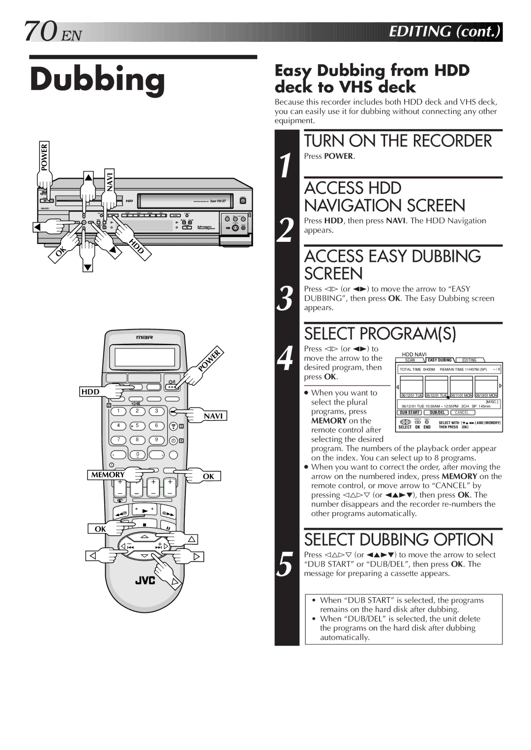 JVC HM-HDS1U manual Navigation Screen, Access Easy Dubbing, Easy Dubbing from HDD deck to VHS deck, Memory on 