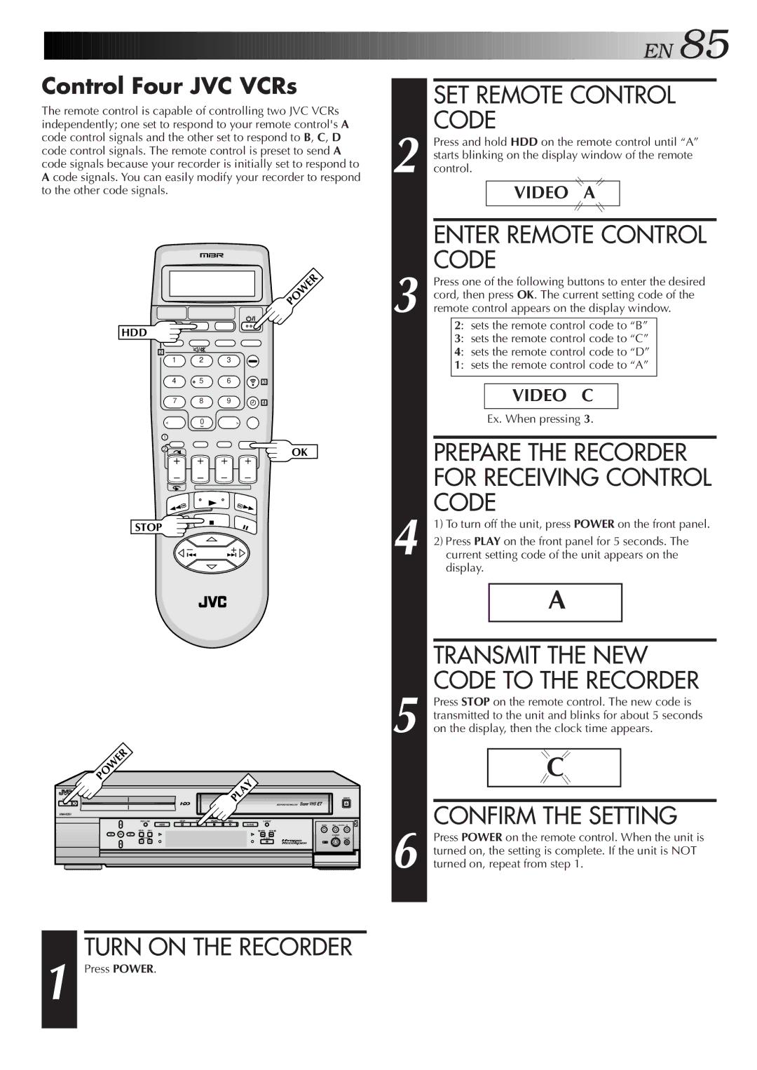 JVC HM-HDS1U SET Remote Control Code, Transmit the NEW, Confirm the Setting, Control Four JVC VCRs, Code to the Recorder 