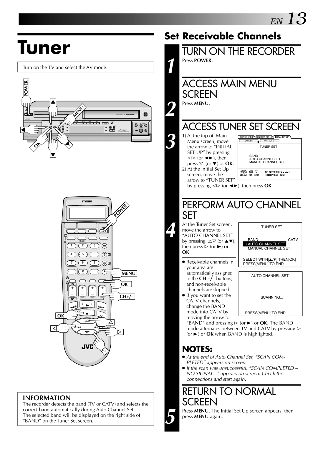 JVC HM-HDS1U manual Turn on the Recorder, Set Receivable Channels, Access Tuner SET Screen 