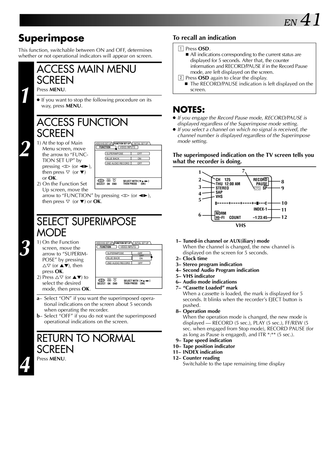 JVC HM-HDS1U Press OSD, Tuned-in channel or AUXiliary mode, Operation mode, Switchable to the tape remaining time display 