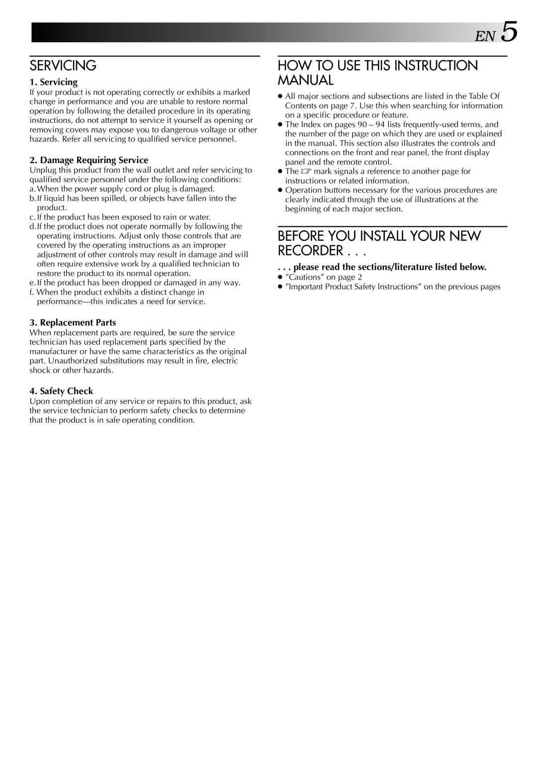 JVC HM-HDS1U manual Servicing, Before YOU Install Your NEW Recorder 