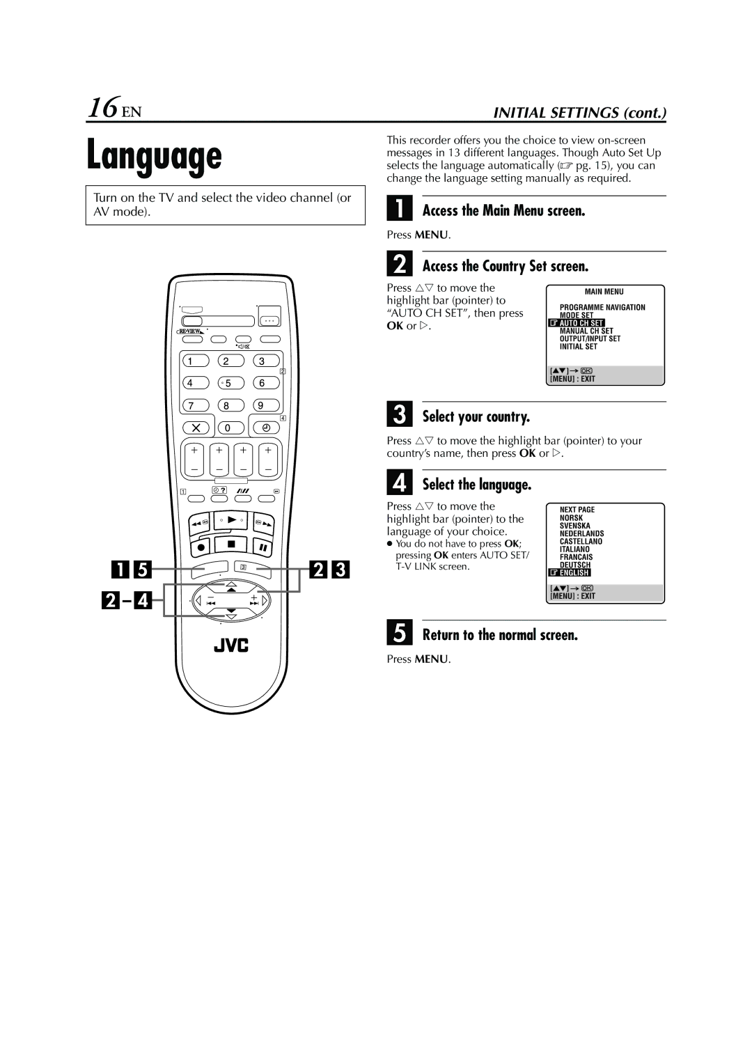 JVC HR - S7950EU Language, 16 EN, Access the Main Menu screen, Access the Country Set screen, Return to the normal screen 