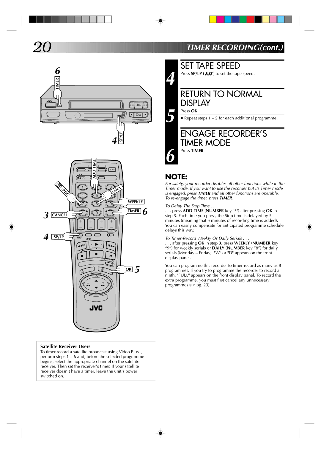 JVC HR-A230EK specifications Engage RECORDER’S, Timer Mode, Press SP/LP to set the tape speed, Press Timer 