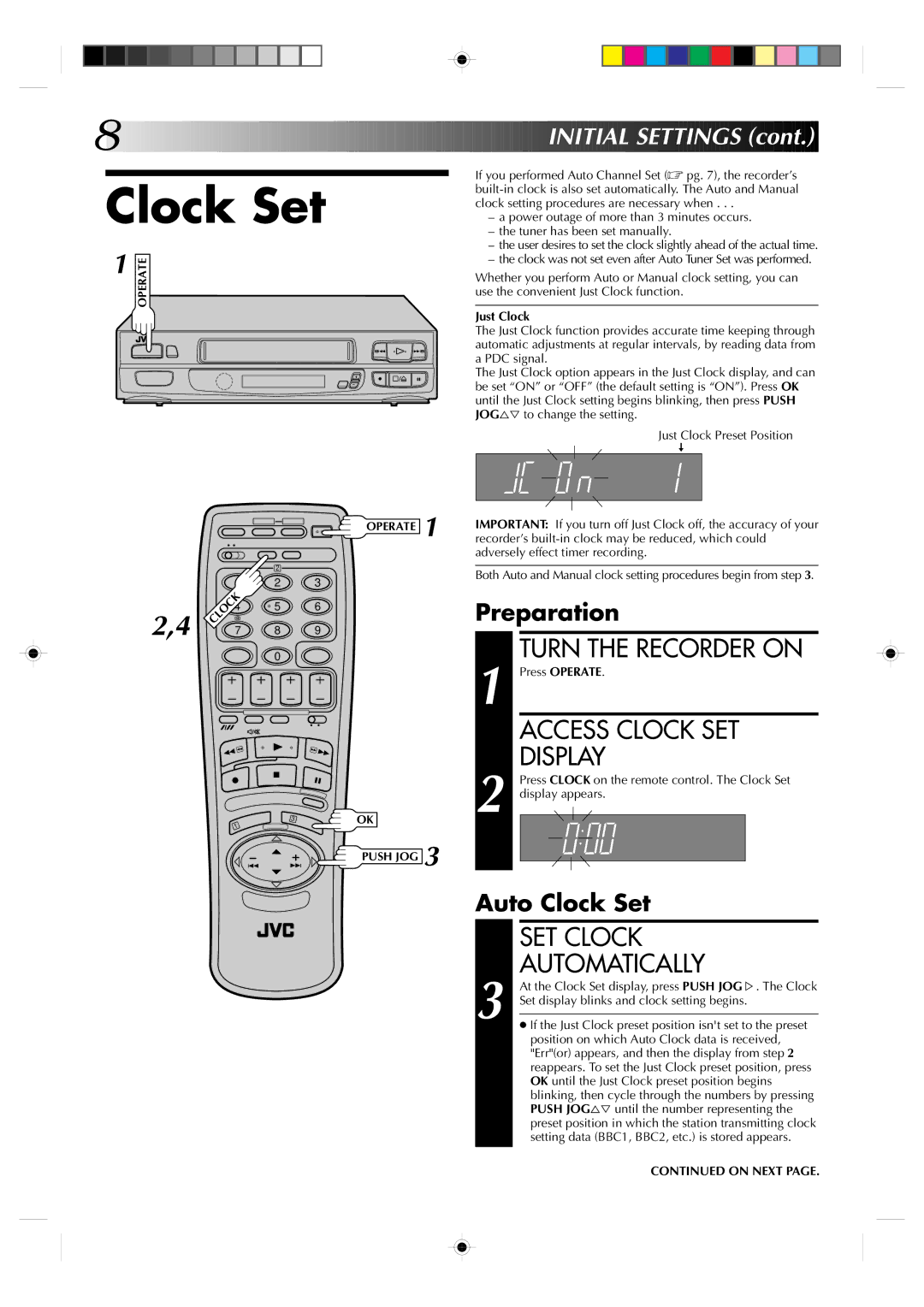 JVC HR-A230ES, HR-A231EK specifications Clock Set, Turn the Recorder on, Access Clock SET Display, SET Clock, Automatically 