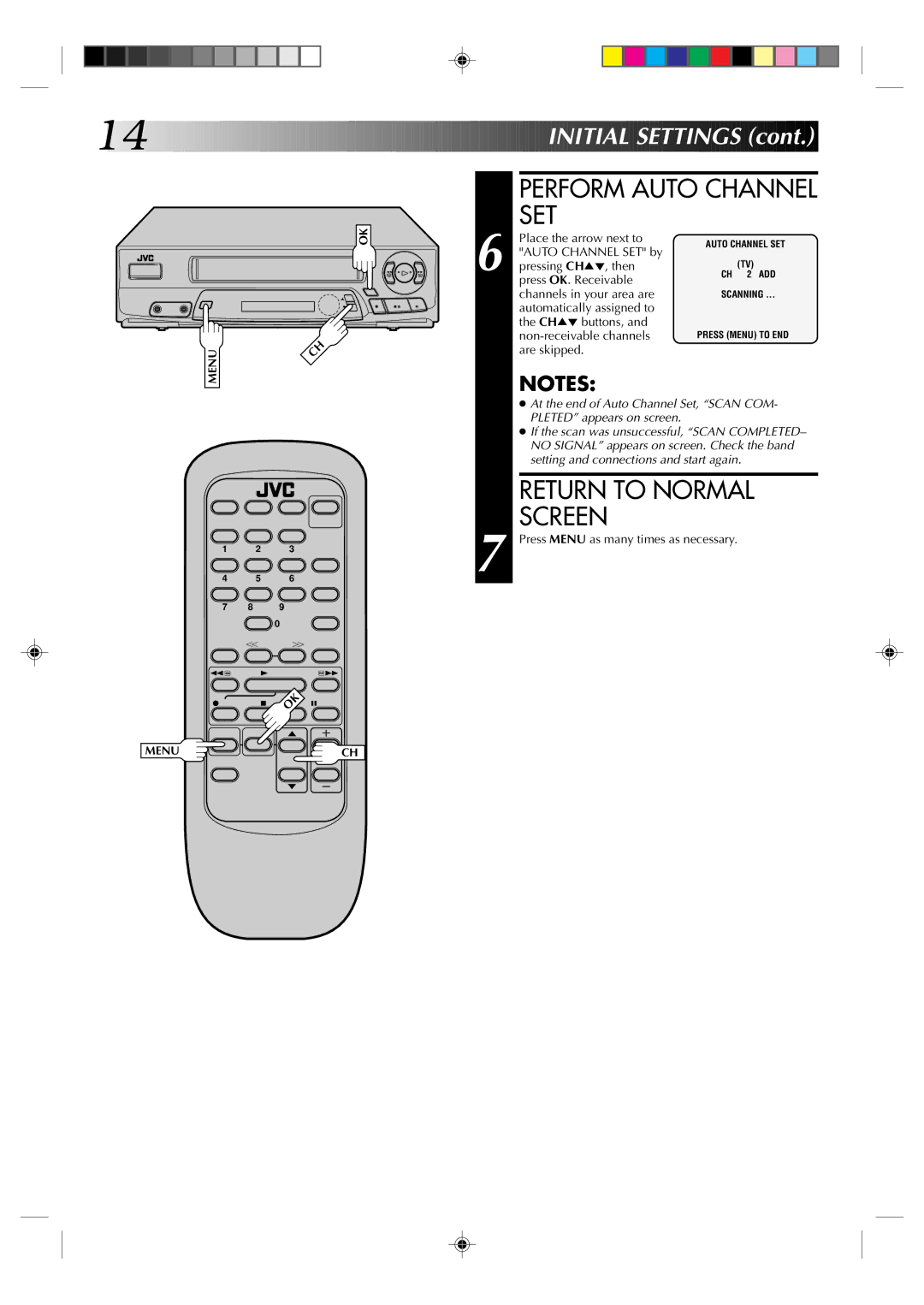 JVC HR-A42U, HM-A22U manual Perform Auto Channel SET, Return to Normal Screen, Press Menu as many times as necessary 