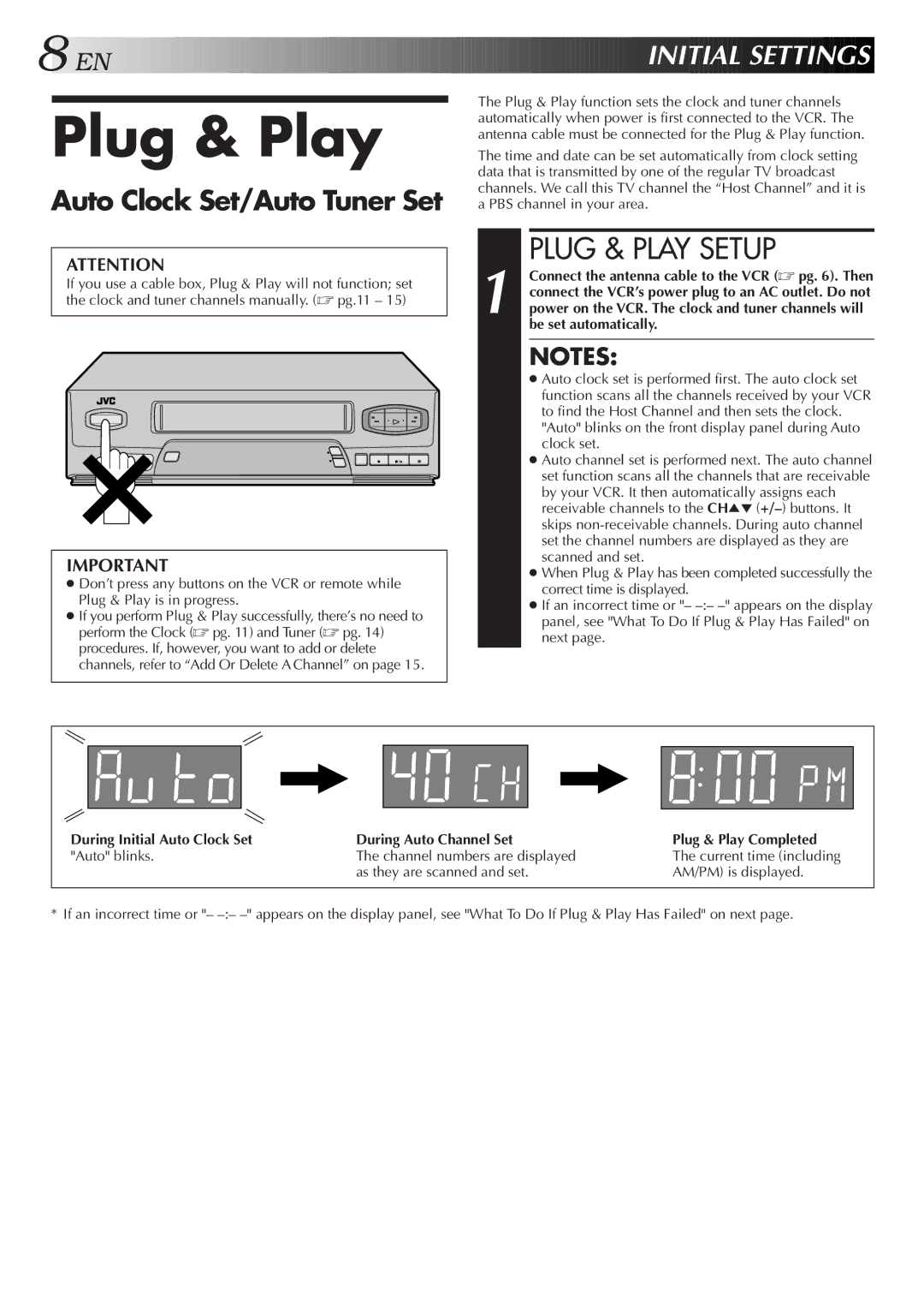 JVC HR-A55U Plug & Play Setup, Auto Clock Set/Auto Tuner Set, Auto blinks Channel numbers are displayed 