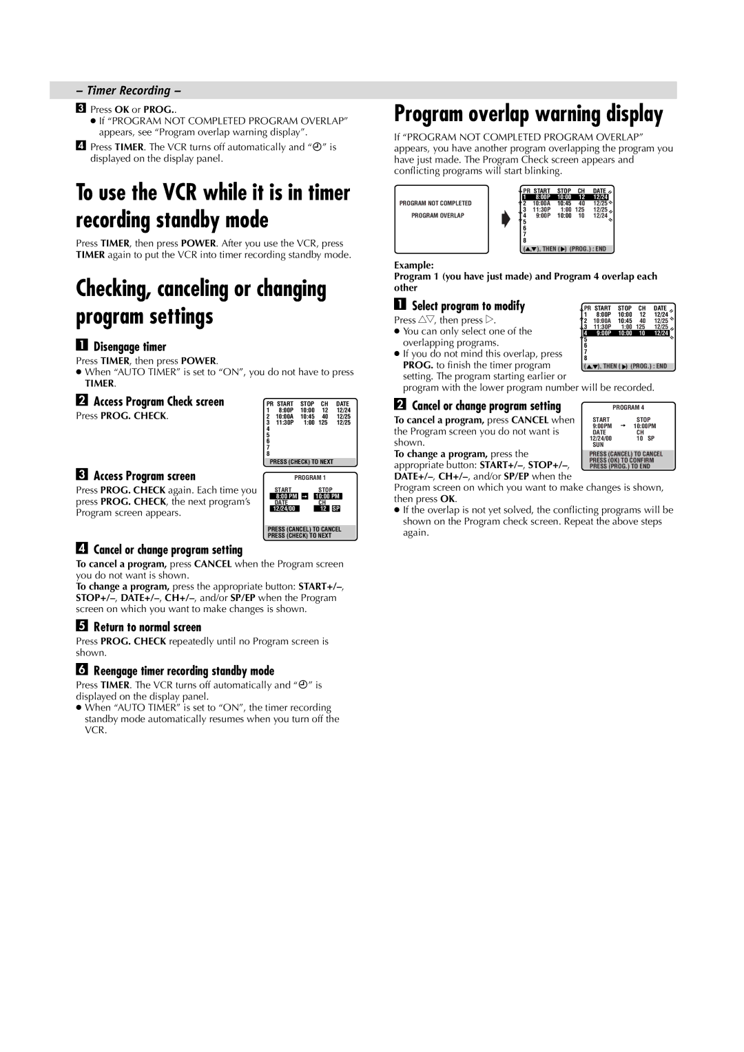 JVC HR-A5U manual Select program to modify Disengage timer, Access Program screen, Cancel or change program setting 