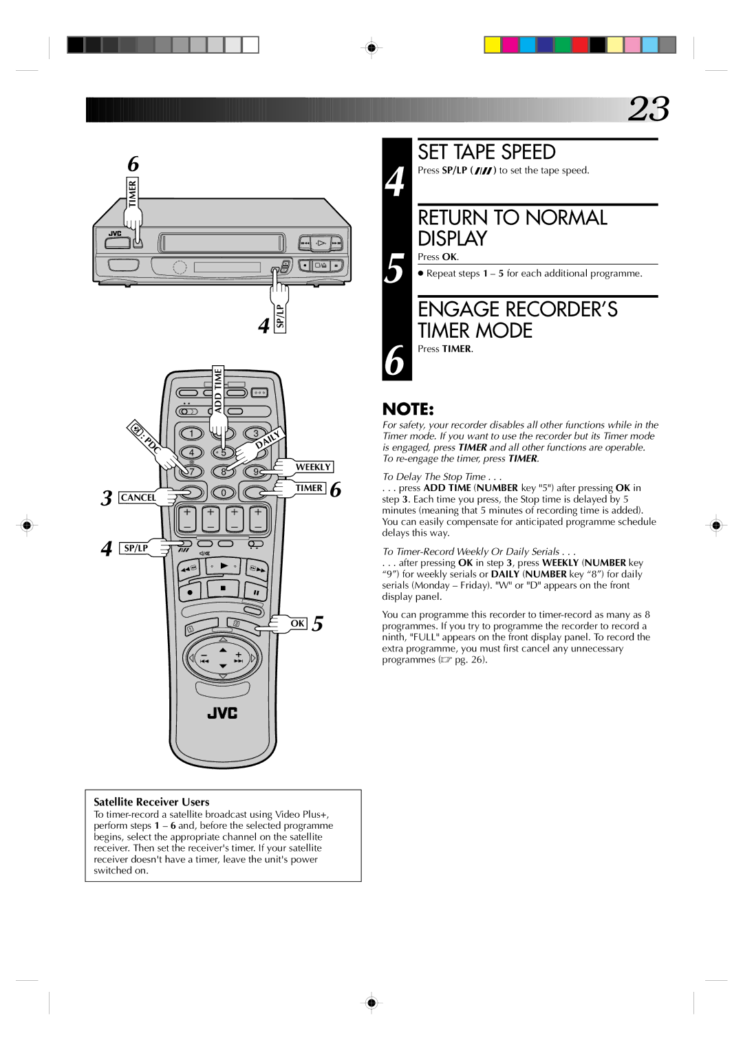 JVC HR-A630EK, HR-A631EK specifications Engage RECORDER’S, Timer Mode, Press SP/LP to set the tape speed, Press Timer 