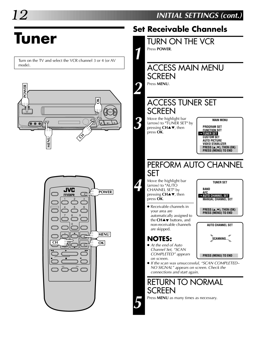 JVC HR-A63U (Hi-Fi), HR-A43U, HR-A63U Access Main Menu, Access Tuner SET, Set, Return to Normal Screen 