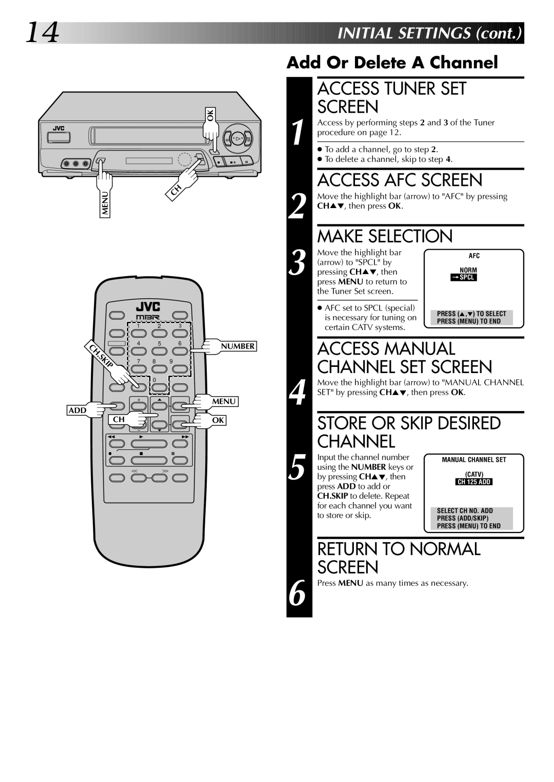 JVC HR-A63U (Hi-Fi) Access Tuner SET Screen, Access AFC Screen, Make Selection, Store or Skip Desired Channel 