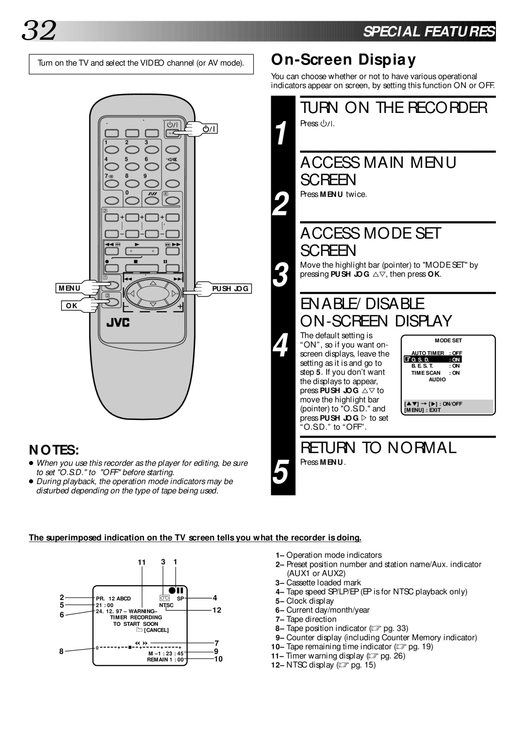 JVC HR-DD445EK setup guide Turn on the Recorder, Access Main Menu Screen, Access Mode SET Screen, On-Screen Dispiay 