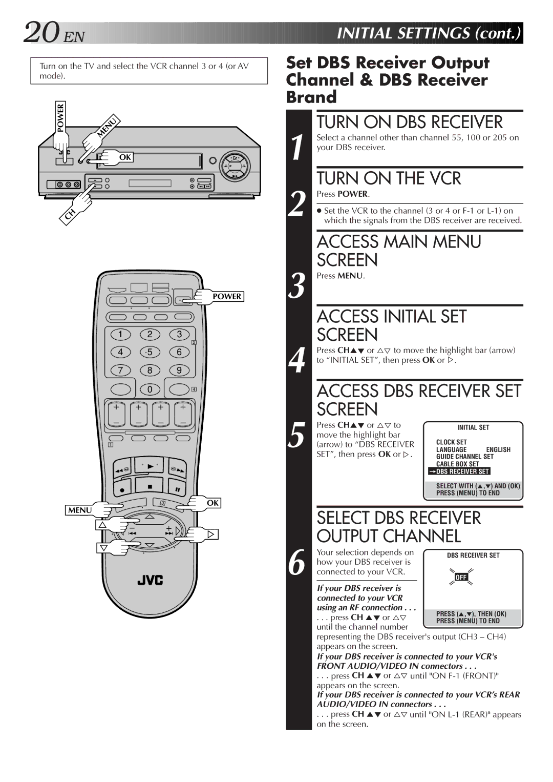 JVC HR-DD750U manual Turn on DBS Receiver, Set DBS Receiver Output Channel & DBS Receiver Brand, Access DBS Receiver SET 