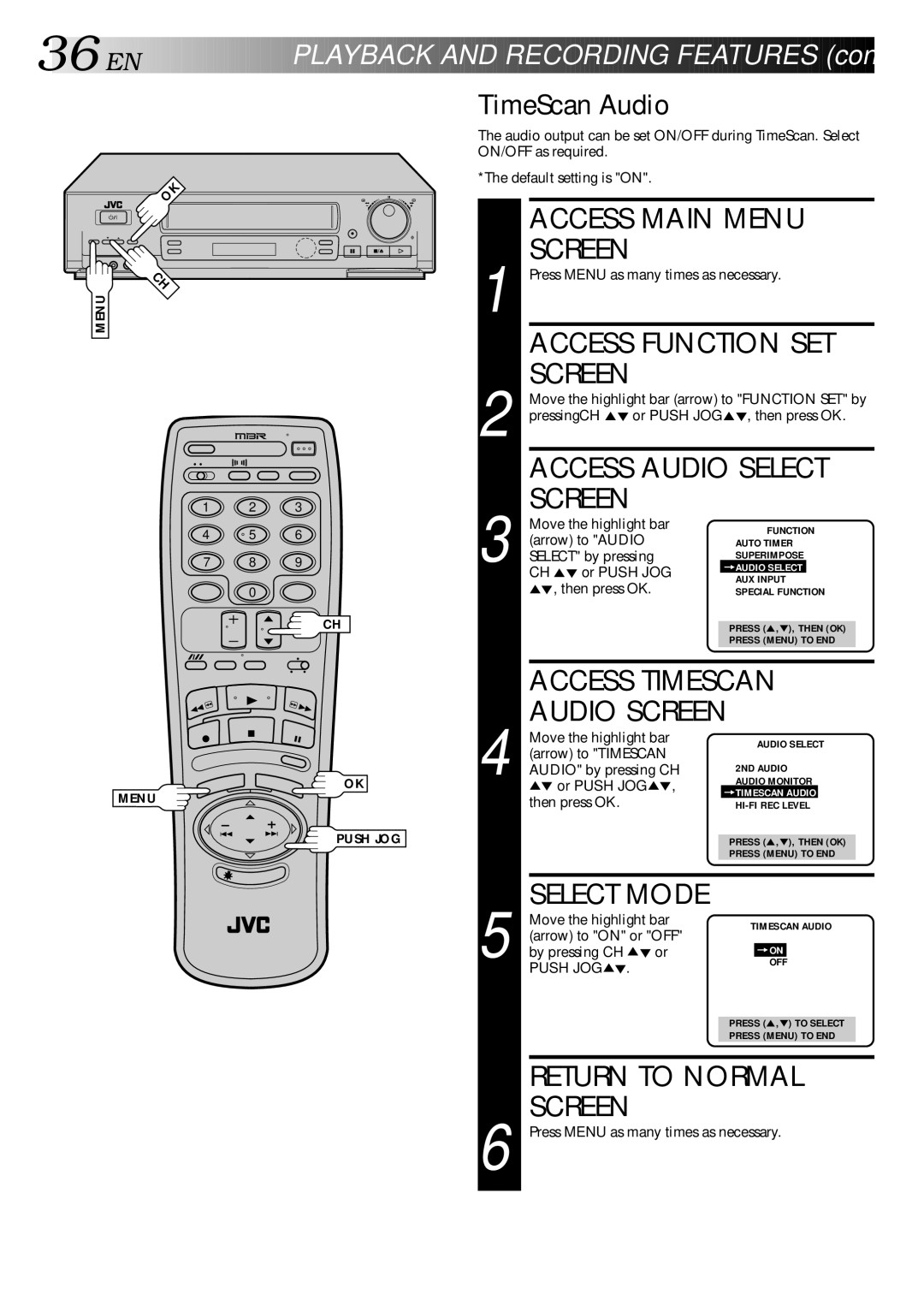 JVC HR-DD840KR manual Access Main Menu Screen, Access Function SET Screen, Access Audio Select Screen, TimeScan Audio 