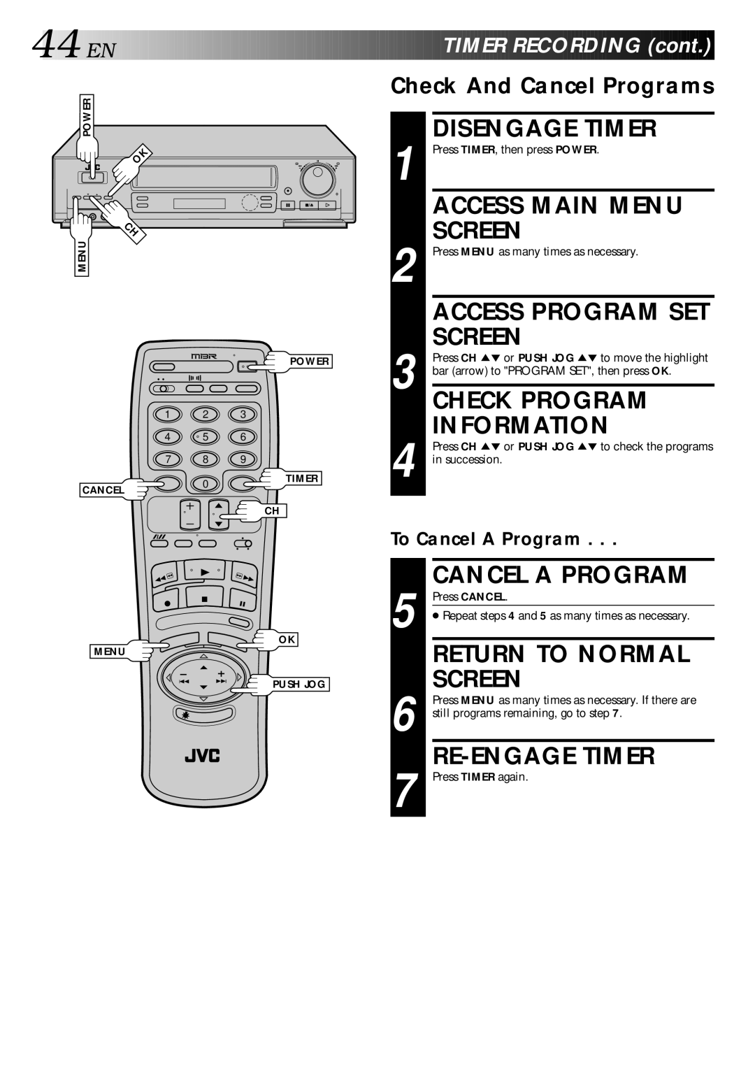 JVC HR-DD840KR manual Check Program, Cancel a Program, RE-ENGAGE Timer, Timer Recording, Check And Cancel Programs 