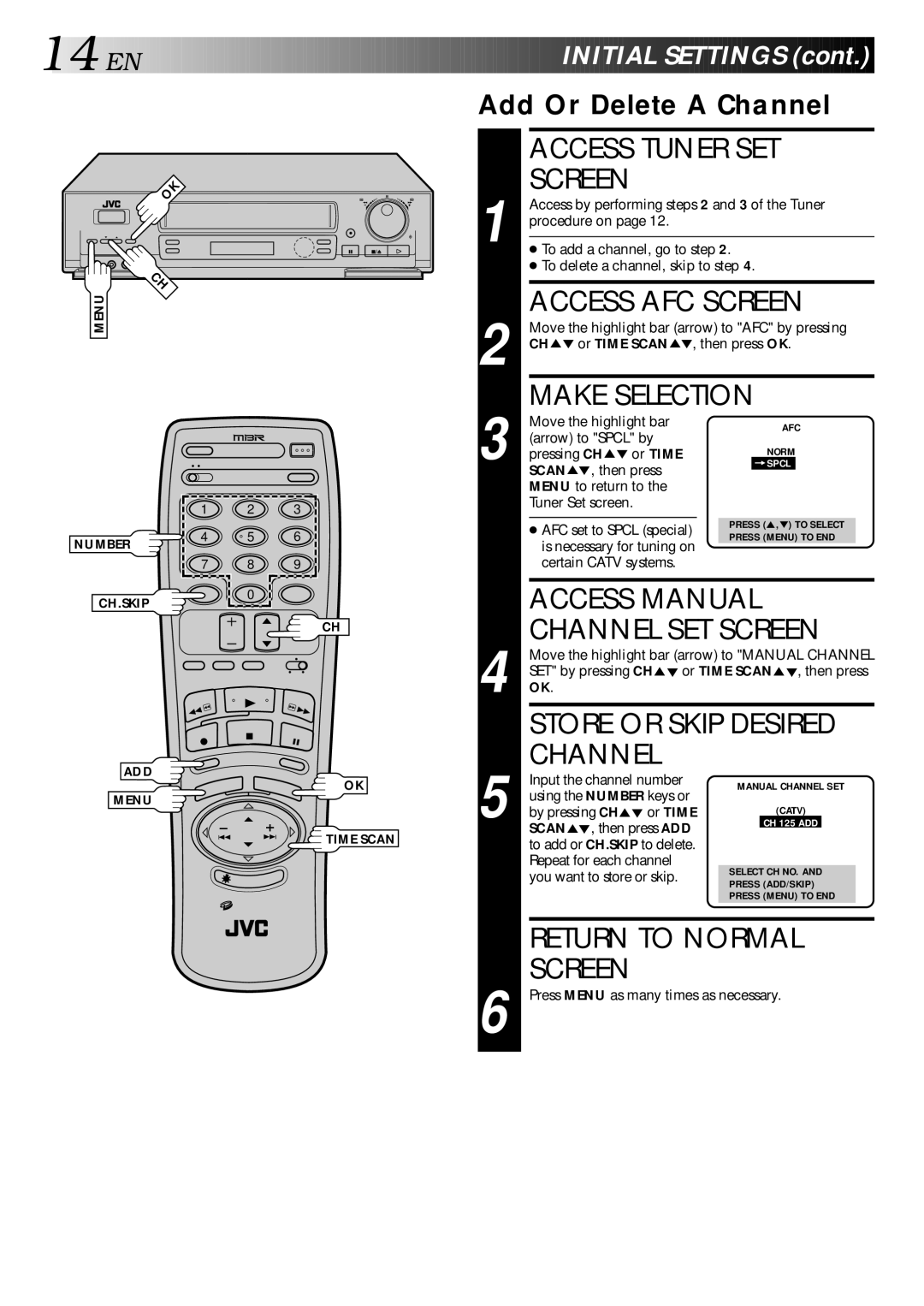 JVC HR-DD840U manual Access Tuner SET Screen, Access AFC Screen, Make Selection, Store or Skip Desired Channel 