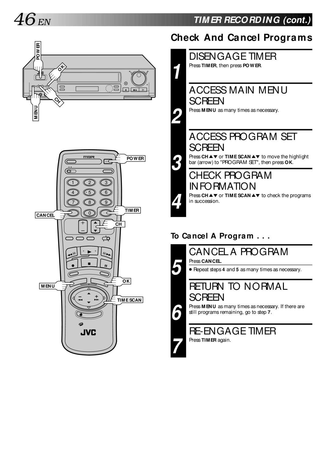 JVC HR-DD840U manual Check Program, Cancel a Program, RE-ENGAGE Timer, Timer Recording, Check And Cancel Programs 