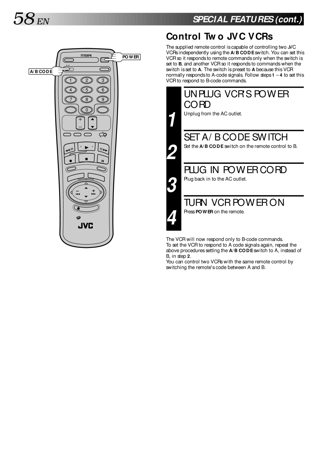 JVC HR-DD840U manual Unplug Vcrs Power, SET A/B Code Switch, Plug in Power Cord, Turn VCR Power on 