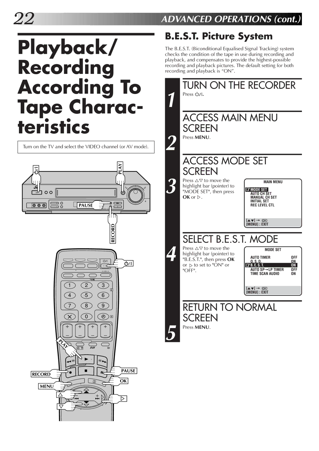 JVC HR-DD855EK Playback/ Recording According To Tape Charac- teristics, Turn on the Recorder, S.T. Picture System 