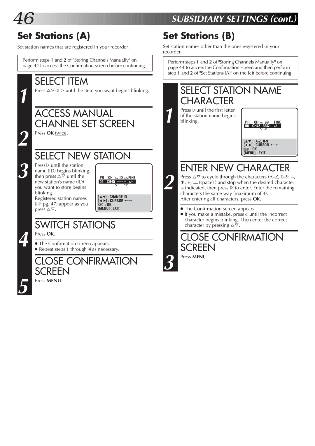 JVC HR-DD855EK Access Manual Channel SET Screen, Select NEW Station, Close Confirmation, Select Station Name Character 