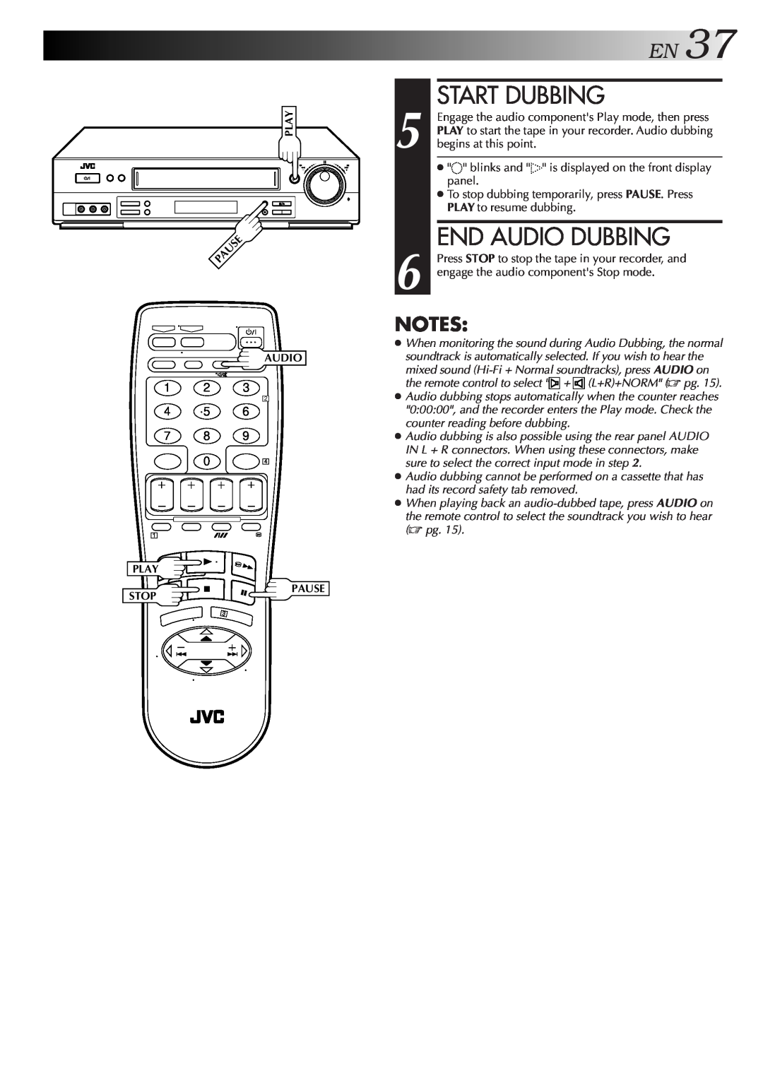 JVC HR-DD857MS EN37, Start Dubbing, End Audio Dubbing, the remote control to select + L+R+NORM pg, Play, Stop, Pause 
