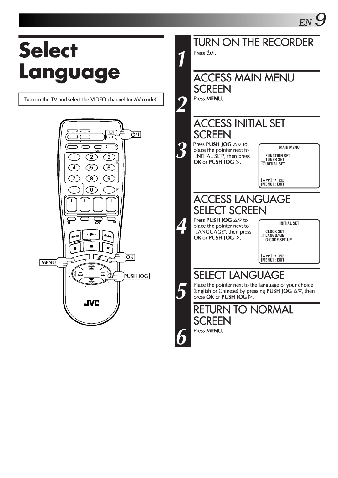 JVC HR-DD857MS Select Language, Access Main Menu Screen, Access Initial Set Screen, Turn On The Recorder, Push Jog 