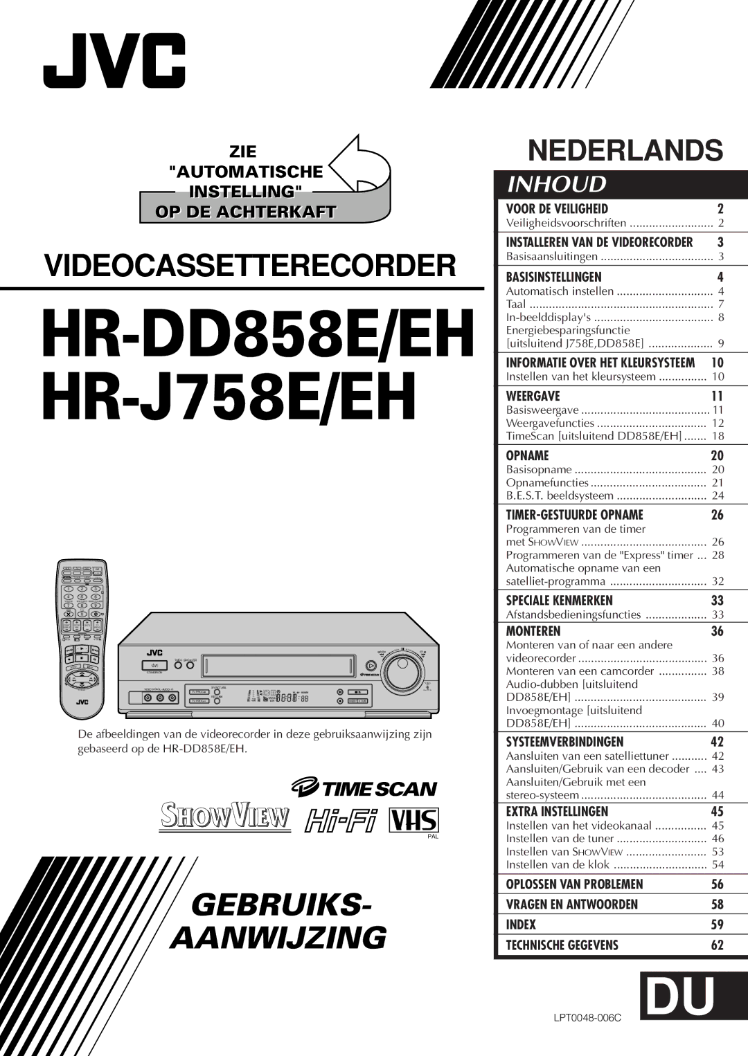 JVC HR-J758E/EH manual Energiebesparingsfunctie, TimeScan uitsluitend DD858E/EH, Programmeren van de timer Met Showview 