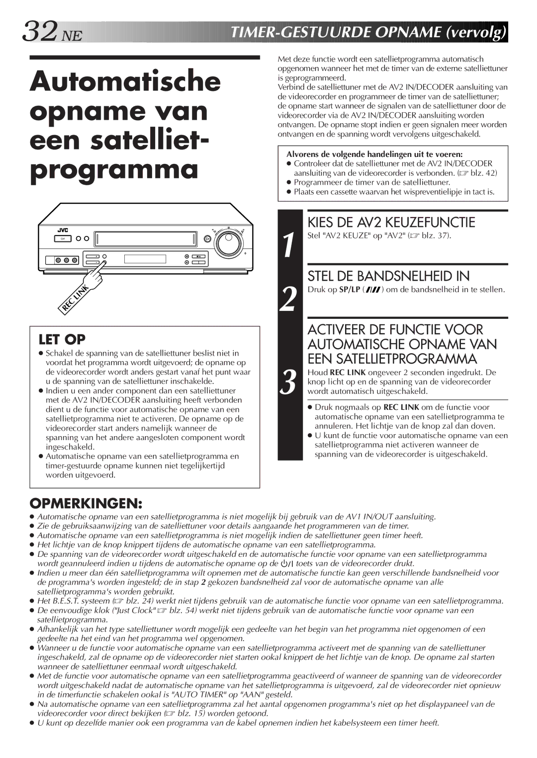 JVC HR-DD858E/EH, HR-J758E/EH manual Automatische opname van een satelliet- programma, Kies DE AV2 Keuzefunctie 