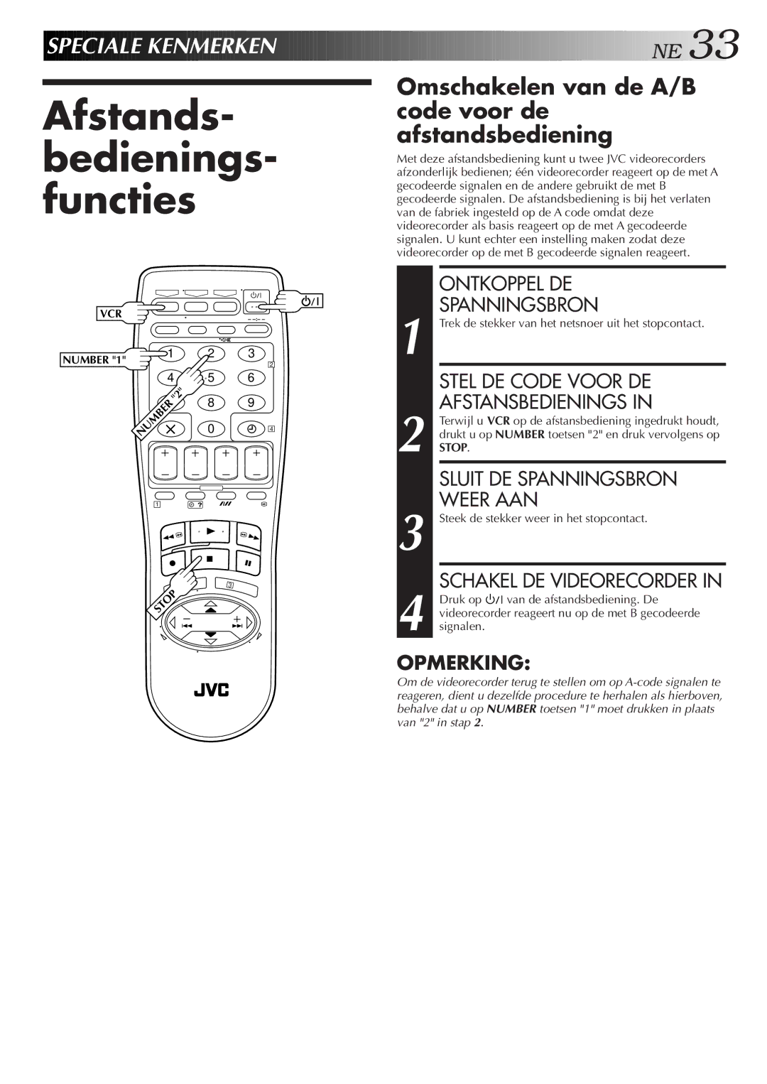 JVC HR-J758E/EH, HR-DD858E/EH manual Afstands- bedienings- functies, Omschakelen van de A/B code voor de afstandsbediening 