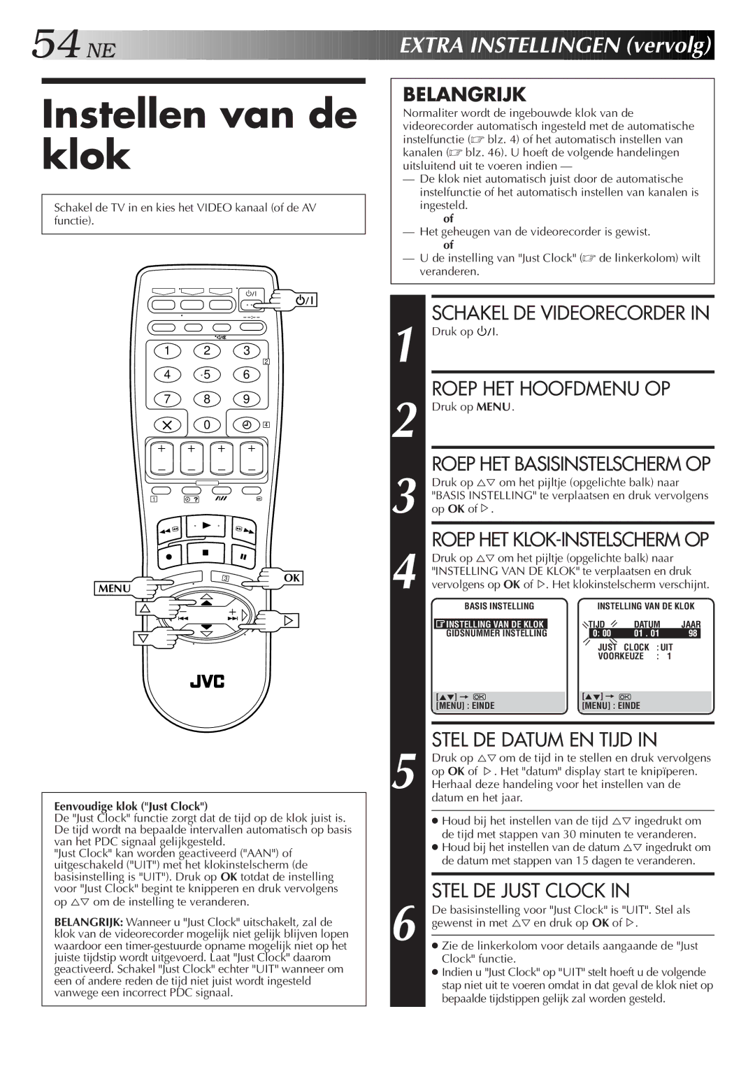 JVC HR-DD858E/EH, HR-J758E/EH manual Instellen van de klok, Stel DE Just Clock, Eenvoudige klok Just Clock 