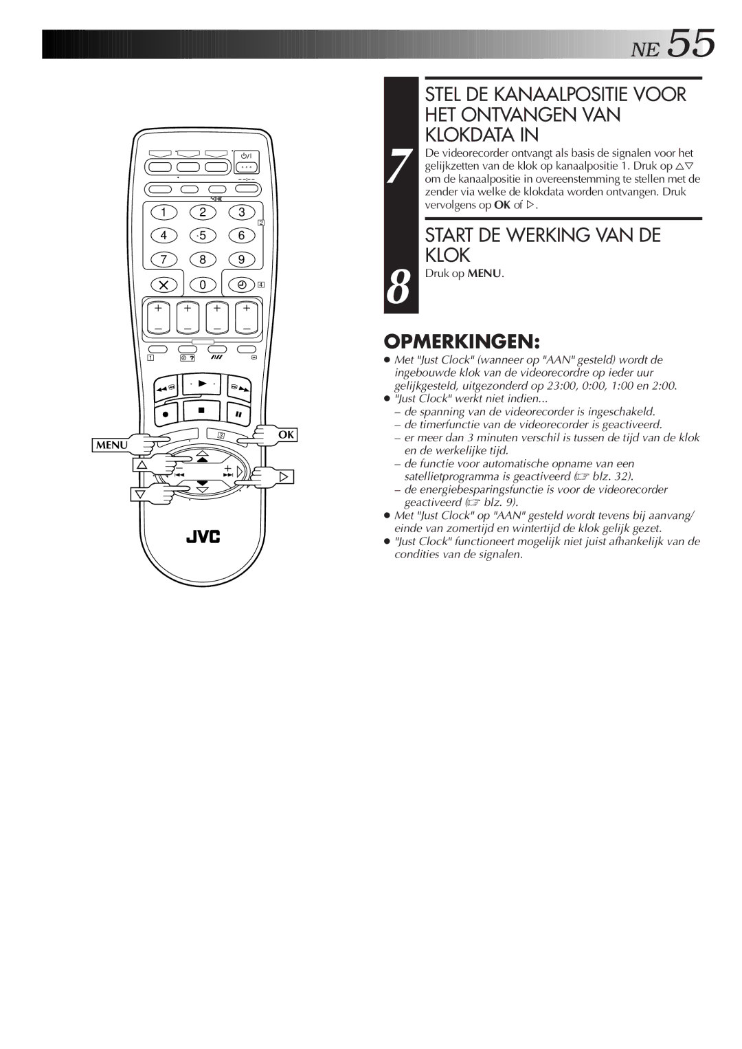 JVC HR-J758E/EH, HR-DD858E/EH manual Stel DE Kanaalpositie Voor HET Ontvangen VAN Klokdata, Start DE Werking VAN DE Klok 