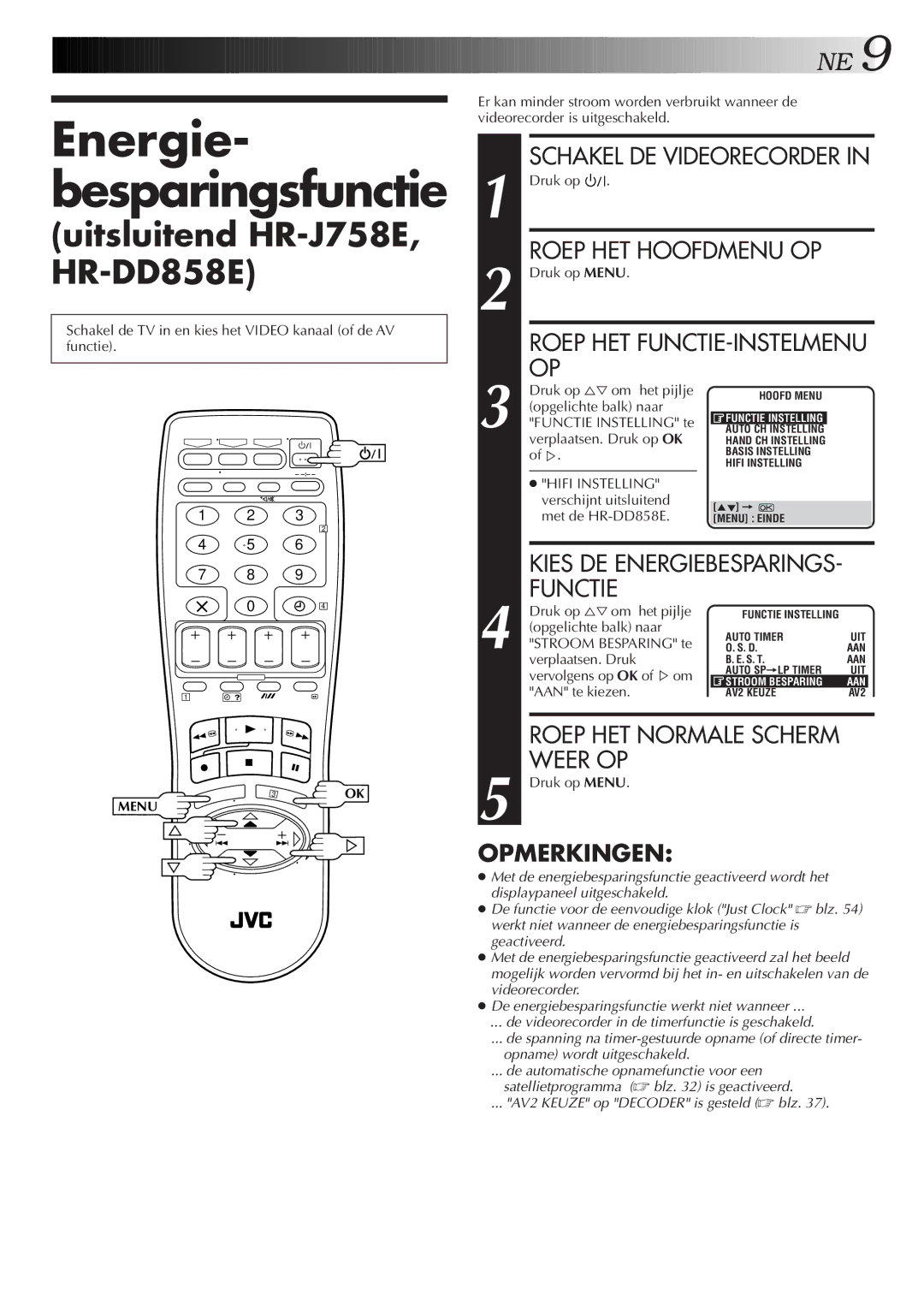 JVC HR-J758E/EH, HR-DD858E/EH manual Energie- besparingsfunctie, Functie 