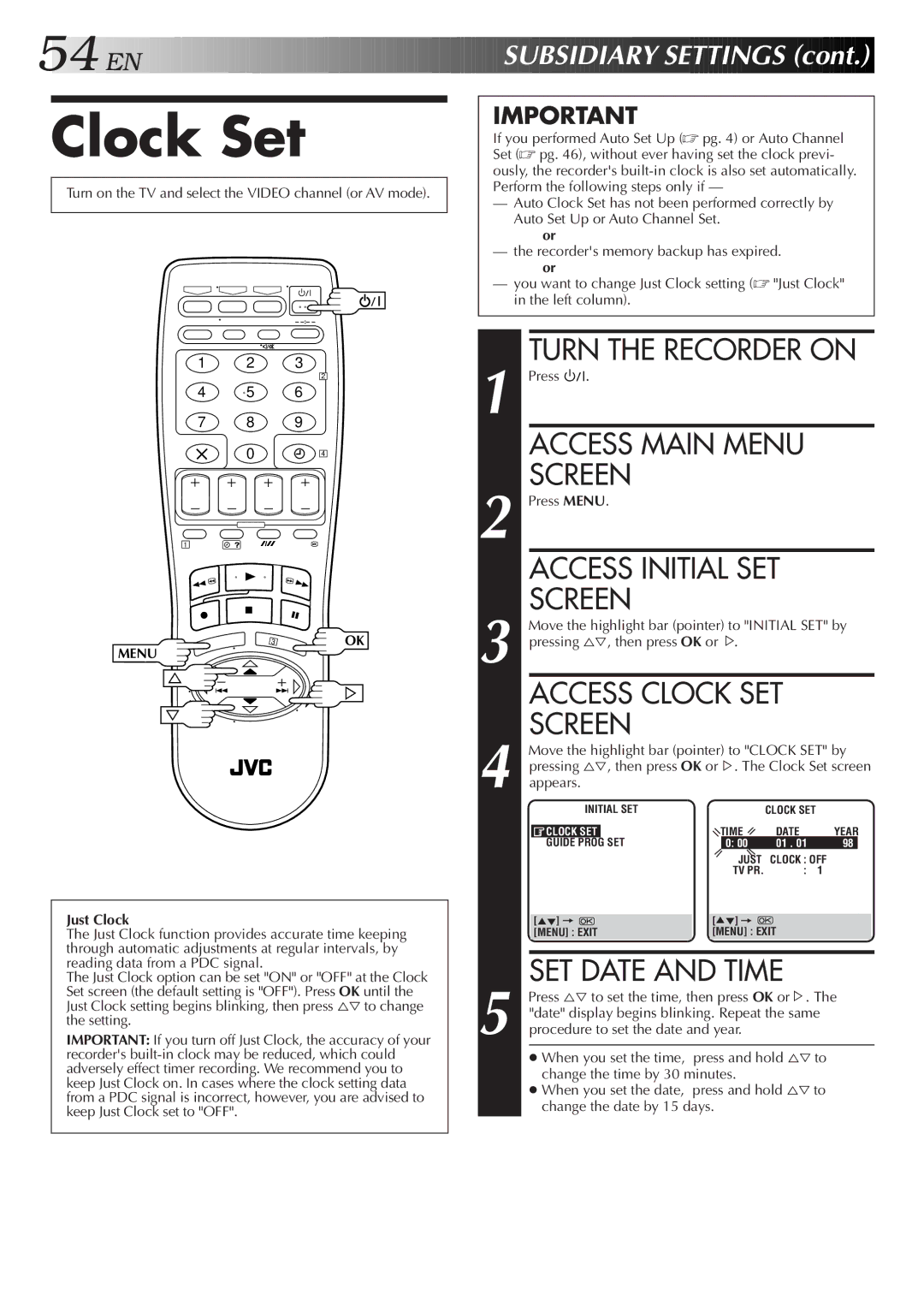 JVC HR-DD858E/EH, HR-J758E/EH Clock Set, Access Initial SET Screen, Access Clock SET Screen, SET Date and Time, Just Clock 