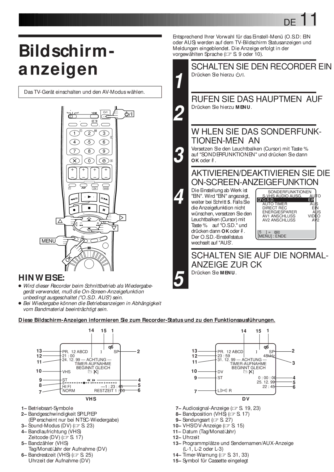 JVC HR-DVS1EU manual Bildschirm- anzeigen, Tionen-Menü An, On-Screen-Anzeigefunktion, Wählen SIE DAS Sonderfunk 