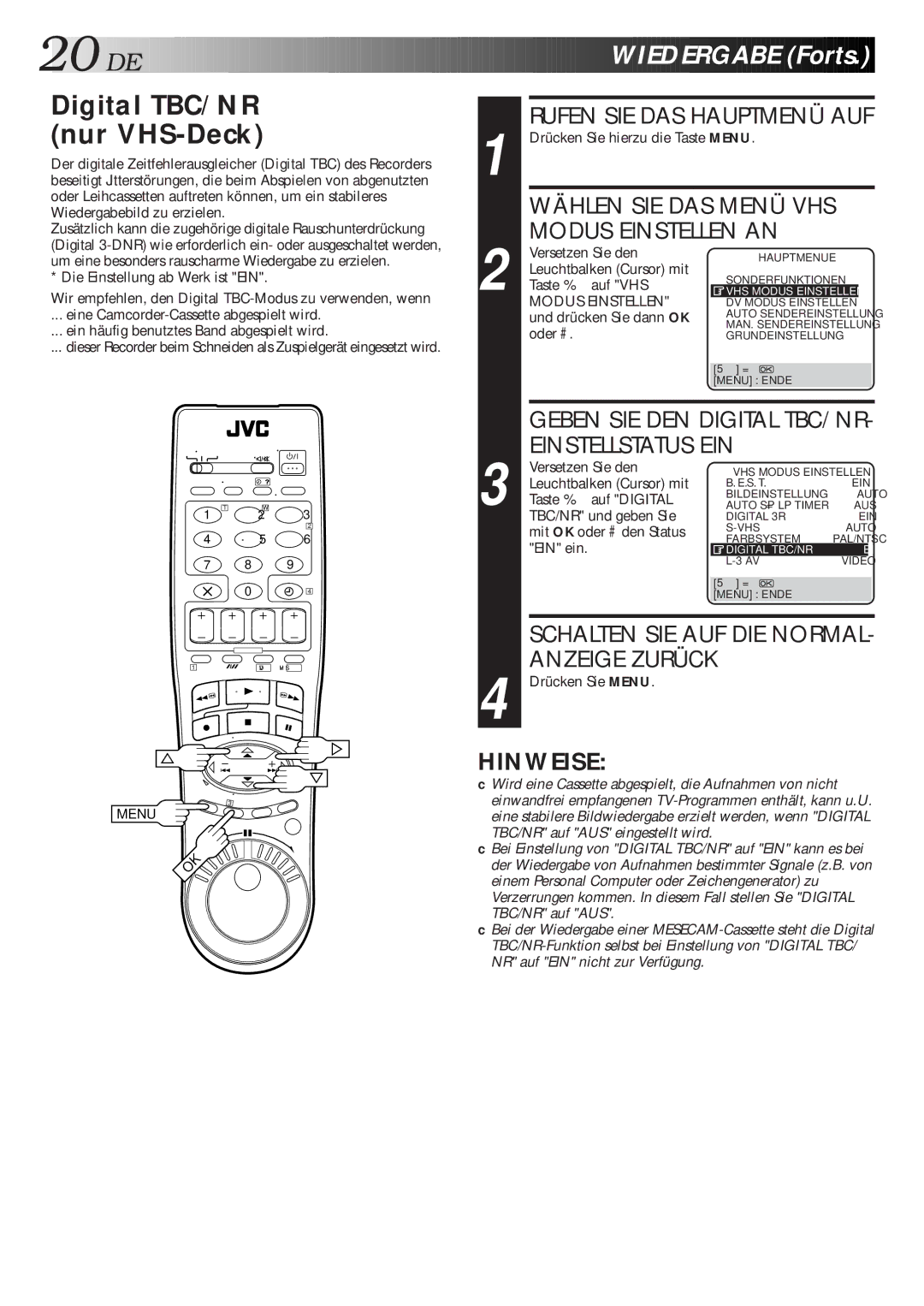 JVC HR-DVS1EU manual Digital TBC/NR Nur VHS-Deck, Rufen SIE DAS Hauptmenü AUF, Wählen SIE DAS Menü VHS 