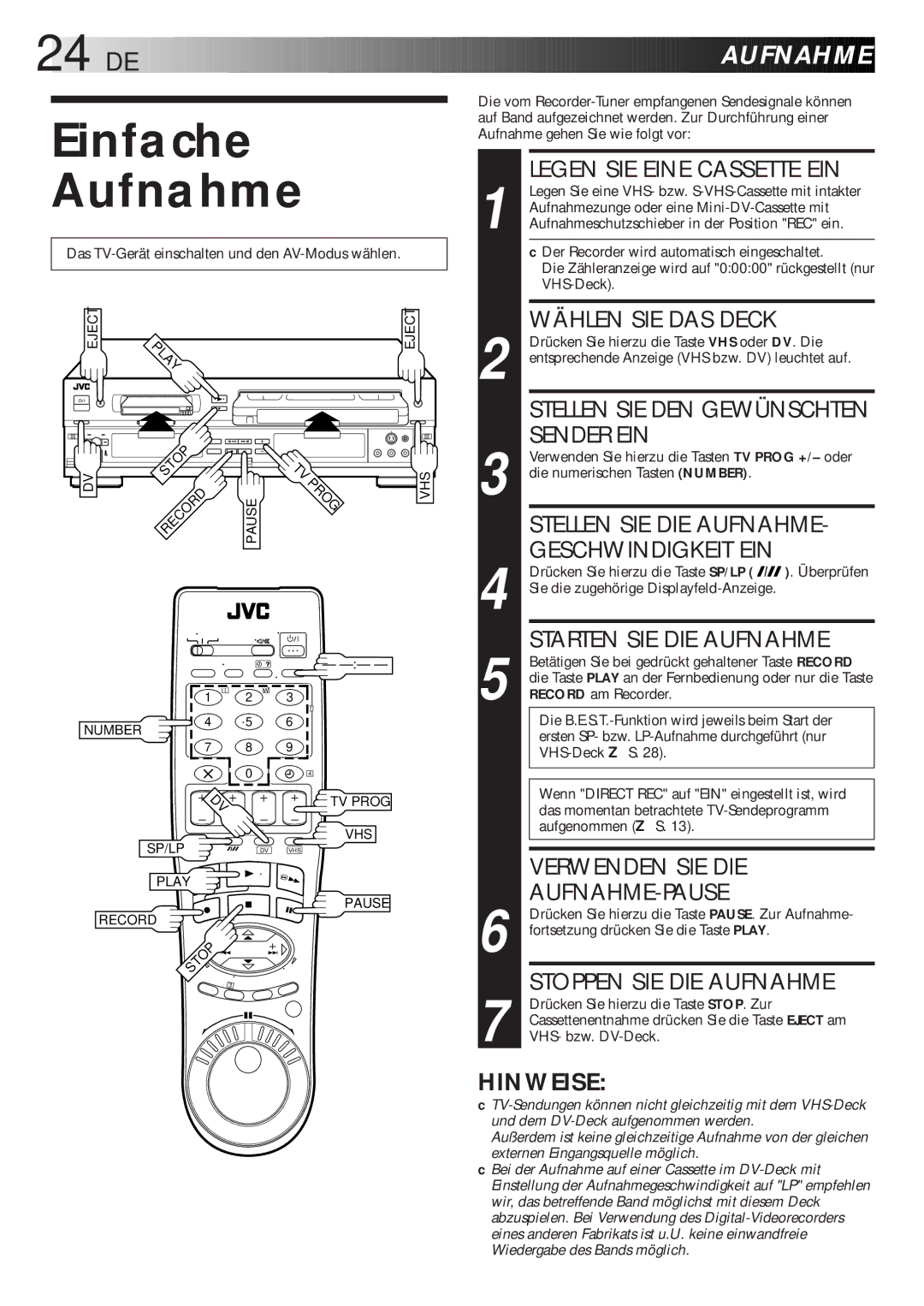 JVC HR-DVS1EU manual Sender EIN, Stellen SIE DIE Aufnahme, Geschwindigkeit EIN 