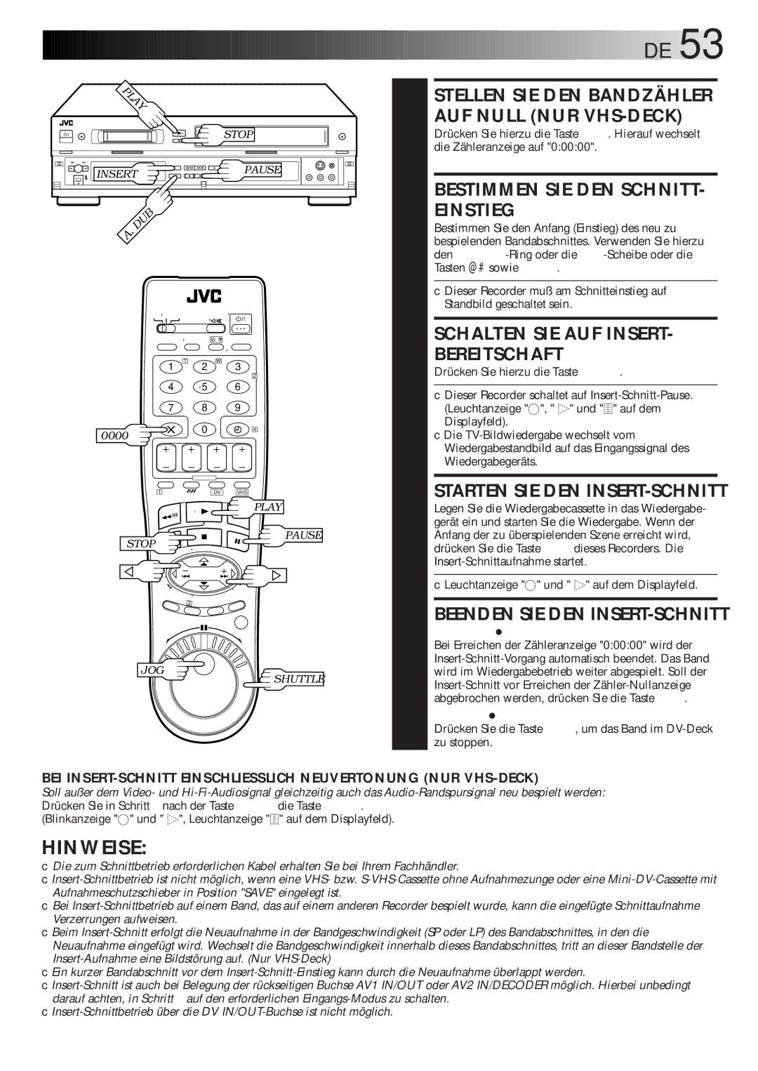 JVC HR-DVS1EU manual Stellen SIE DEN Bandzähler, AUF Null NUR VHS-DECK, Einstieg, Schalten SIE AUF Insert 