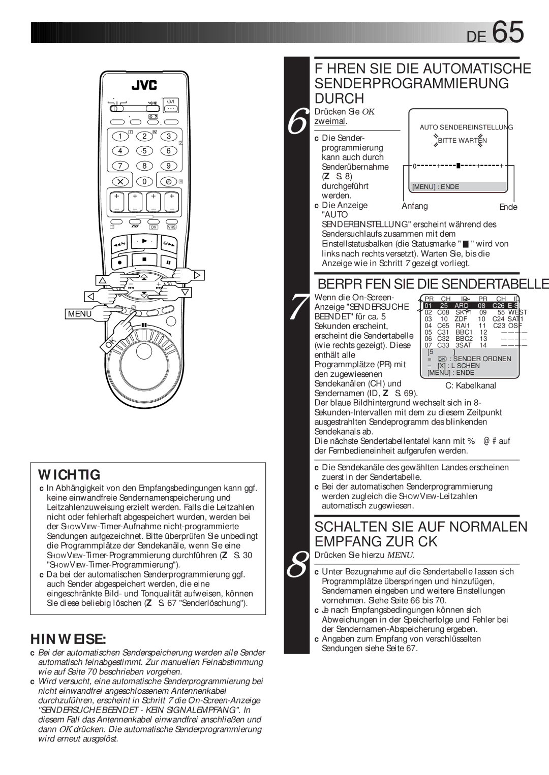 JVC HR-DVS1EU manual Schalten SIE AUF Normalen Empfang Zurück, Führen SIE DIE Automatische Senderprogrammierung Durch 