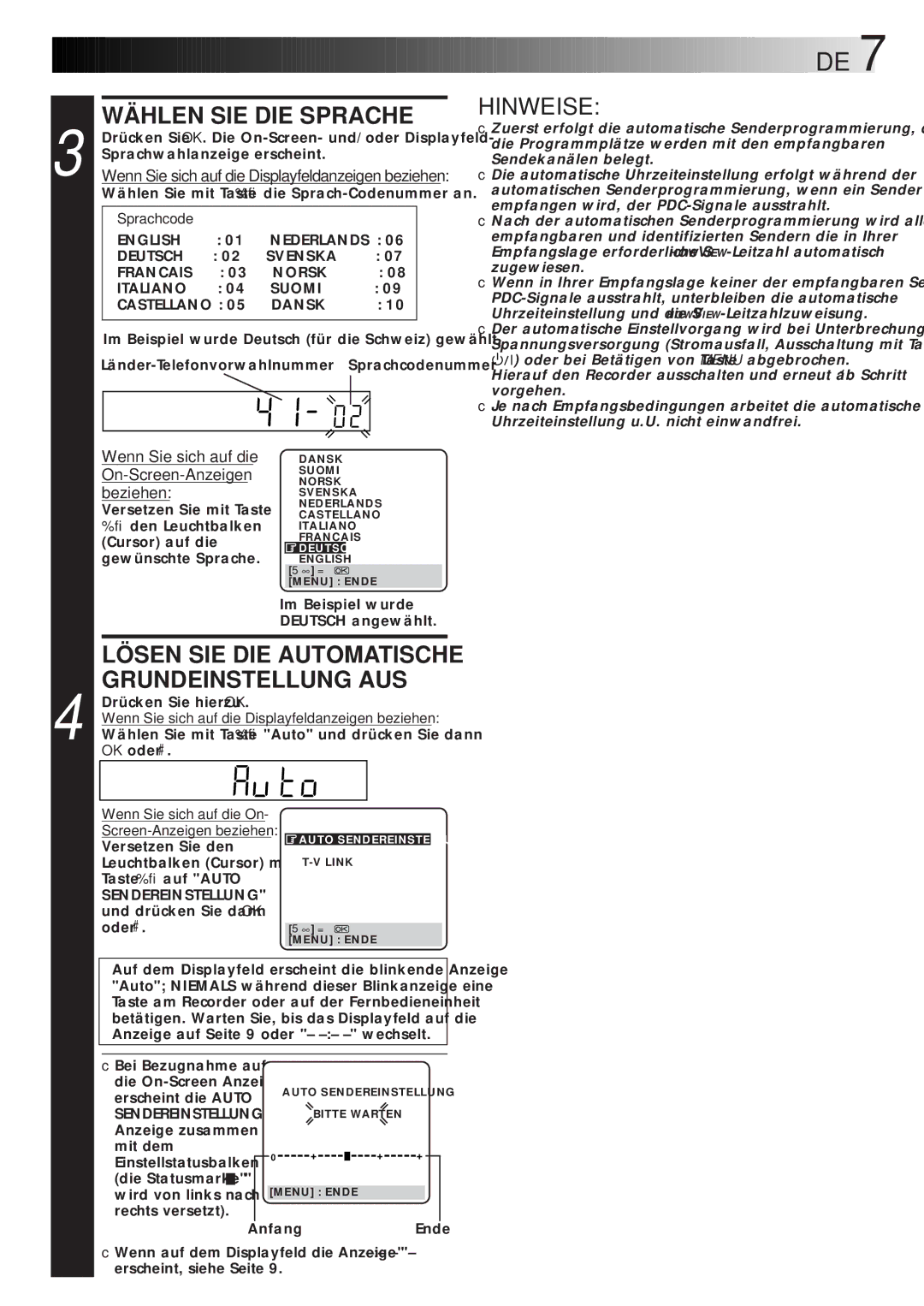 JVC HR-DVS1EU manual Wählen SIE DIE Sprache, Lösen SIE DIE Automatische Grundeinstellung AUS, Sendereinstellung 