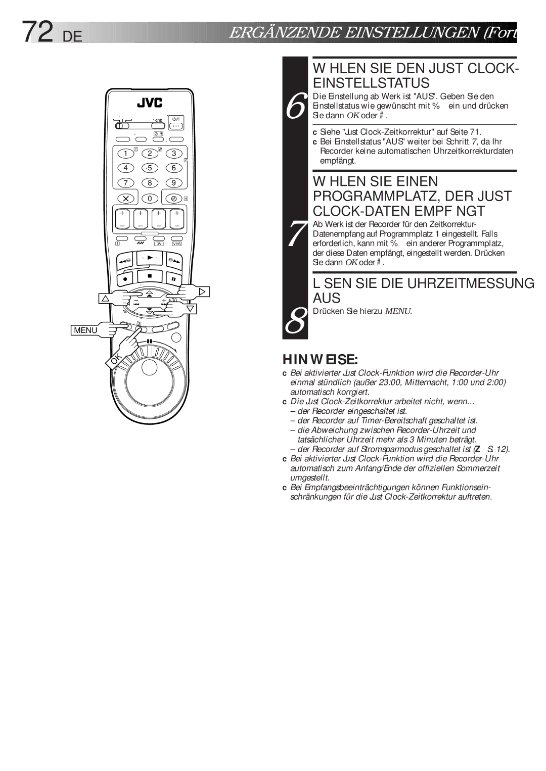 JVC HR-DVS1EU manual Wählen SIE DEN Just Clock, Einstellstatus, Lösen SIE DIE Uhrzeitmessung AUS 