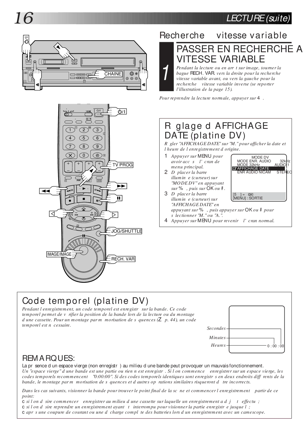 JVC HR-DVS1MS Recherche à vitesse variable, Réglage d’AFFICHAGE Date platine DV, Code temporel platine DV, Minutes Heures 