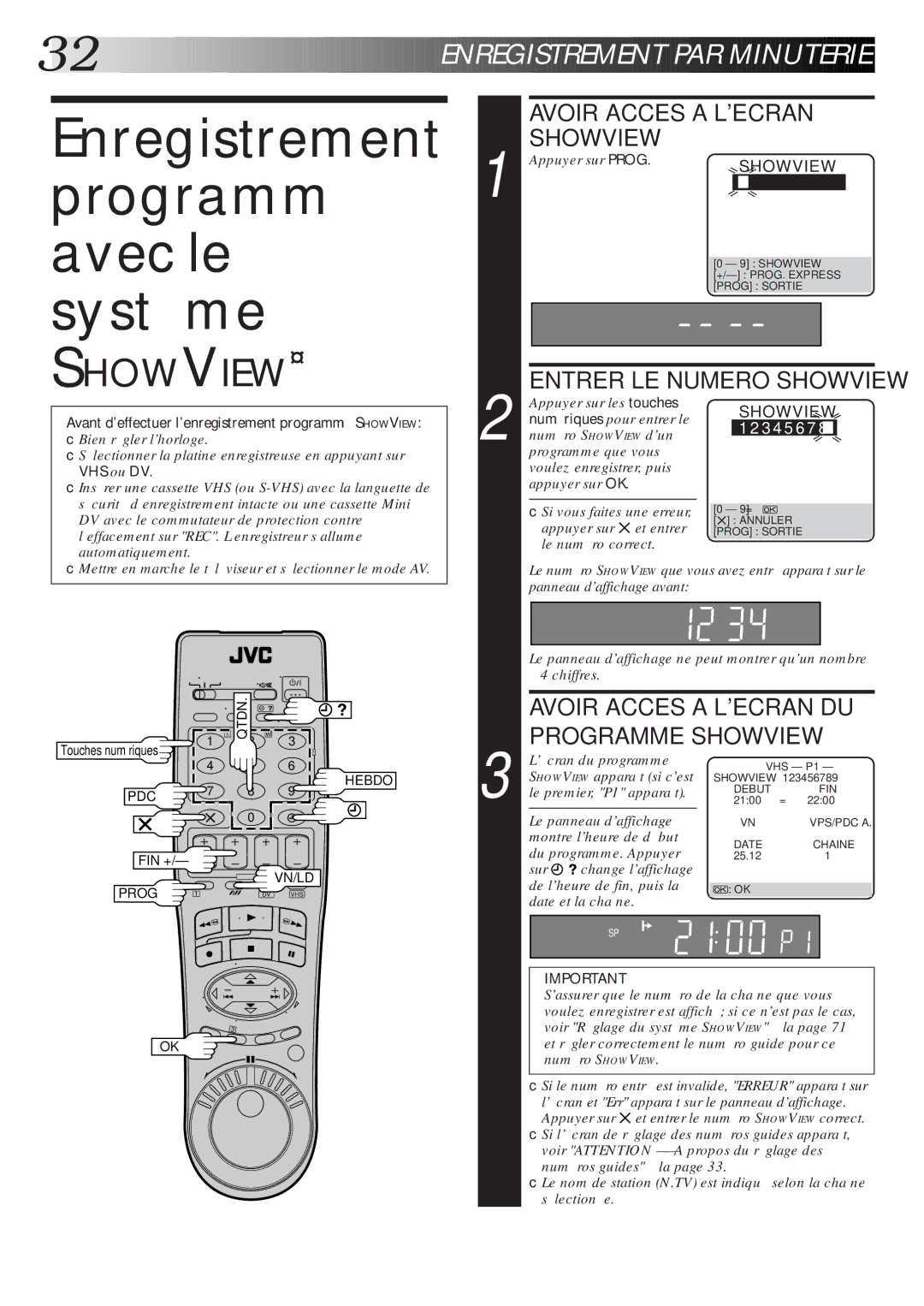 JVC HR-DVS1MS manual Enregistrement programmé avec le système, Avoir Acces a Lecran Showview, Entrer LE Numero Showview 