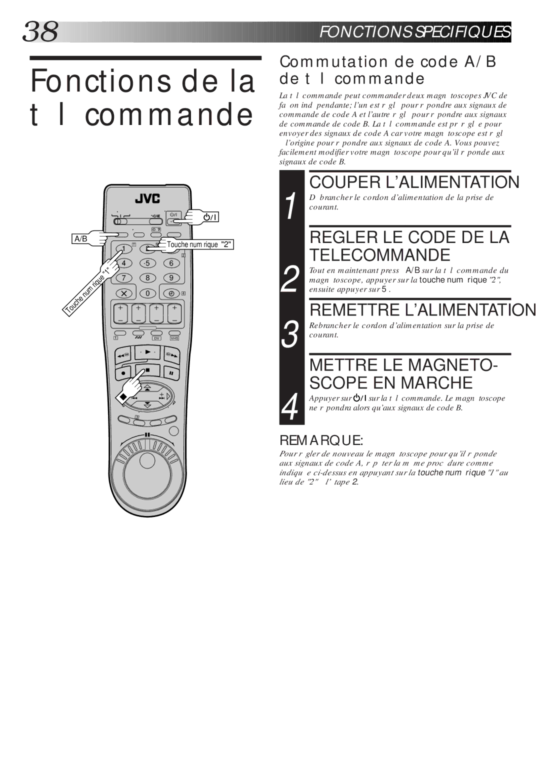 JVC HR-DVS1MS manual Fonctions de la télécommande, Couper Lalimentation, Regler LE Code DE LA Telecommande 