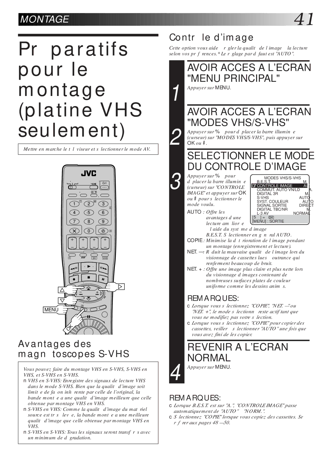 JVC HR-DVS1MS manual Préparatifs pour le montage platine VHS seulement, Modes VHS/S-VHS, DU Controle Dimage 