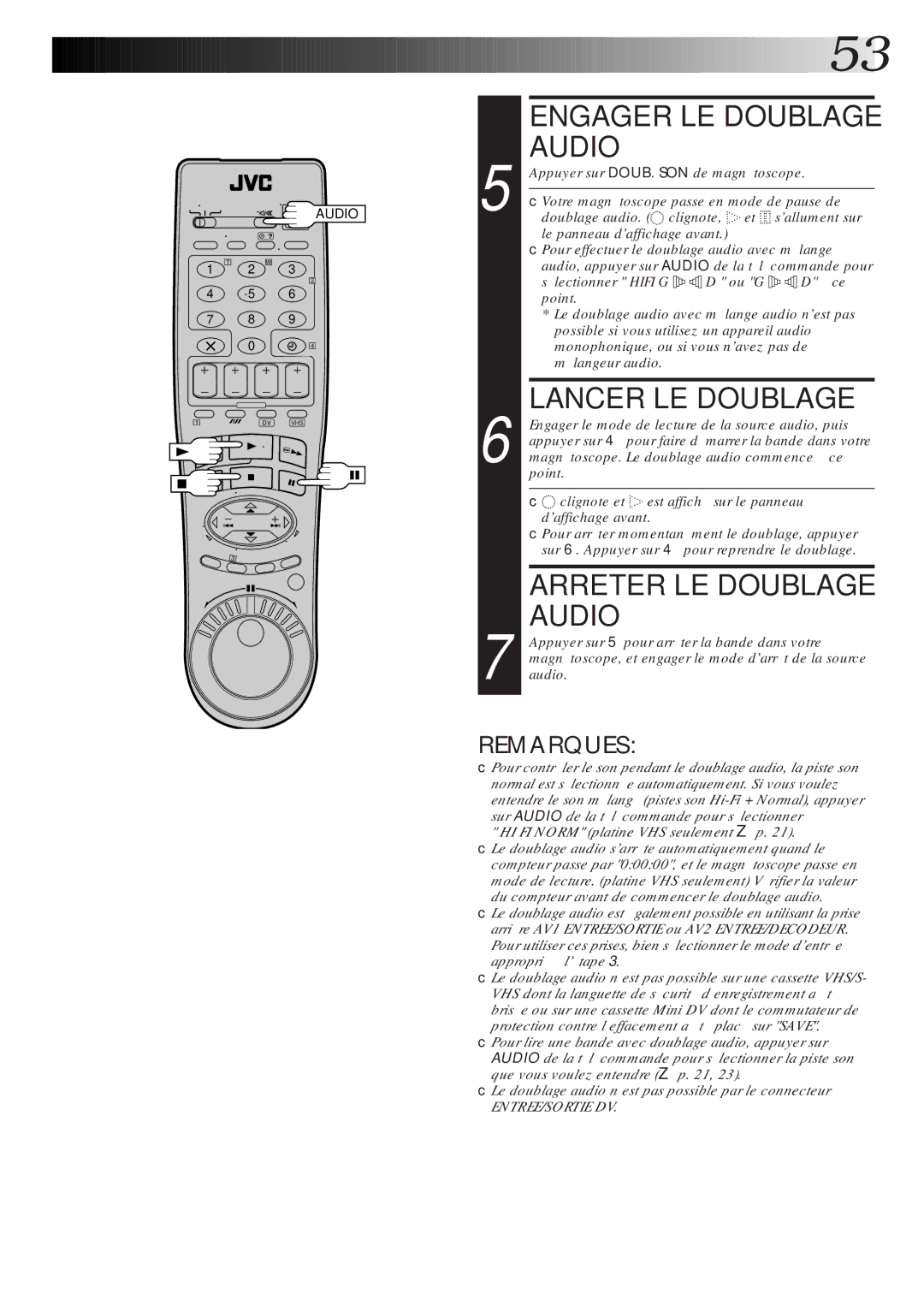 JVC HR-DVS1MS Engager LE Doublage Audio, Lancer LE Doublage, Arreter LE Doublage Audio, HI FI Norm platine VHS seulement p 