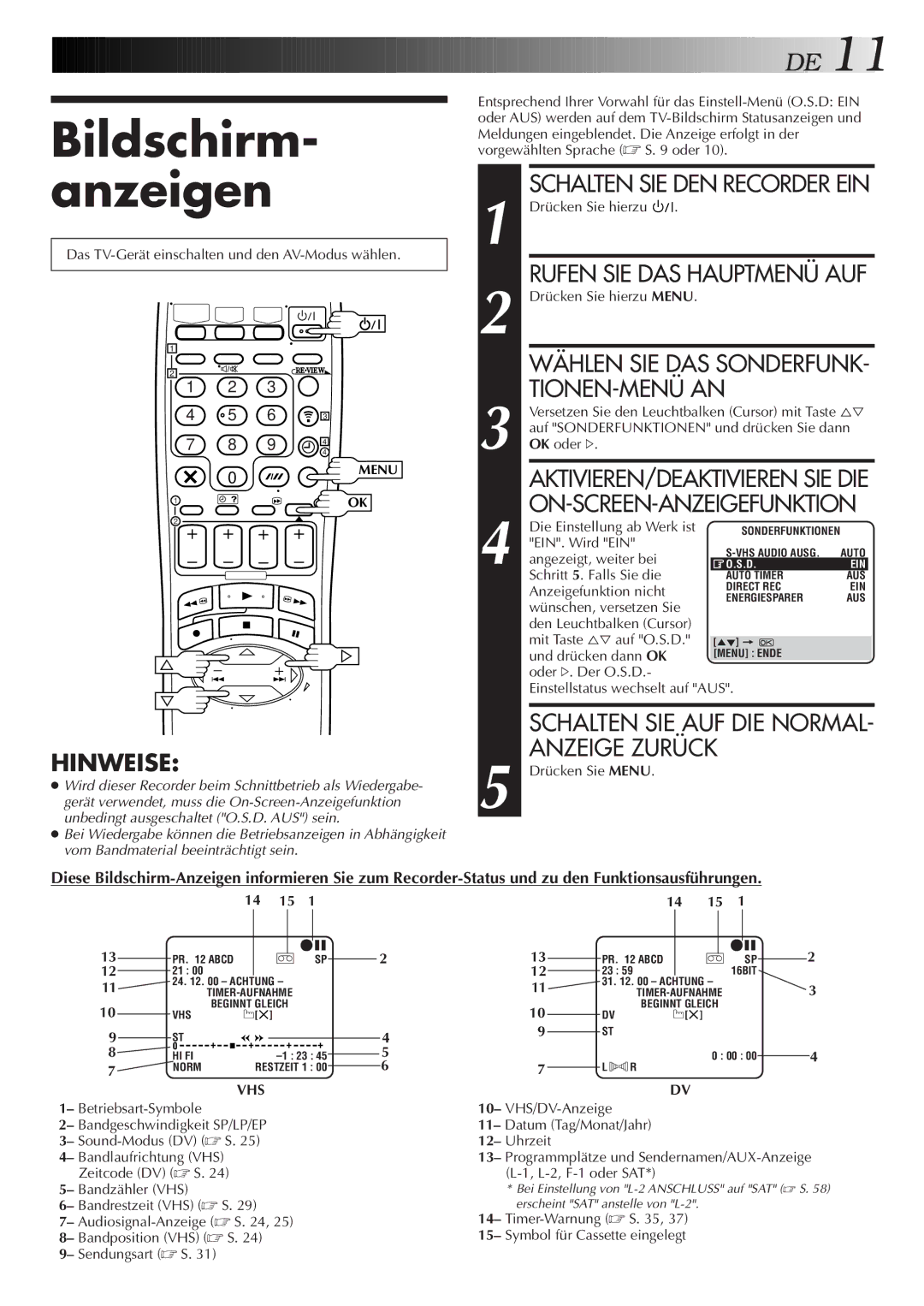 JVC HR-DVS2EU manual Bildschirm- anzeigen, Tionen-Menü An, On-Screen-Anzeigefunktion, Anzeige Zurück 