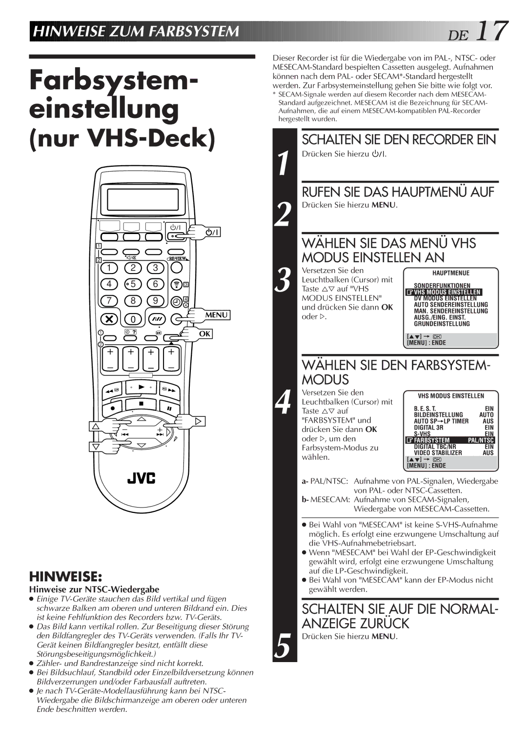 JVC HR-DVS2EU manual Farbsystem- einstellung, Wählen SIE DAS Menü VHS, Modus Einstellen AN 